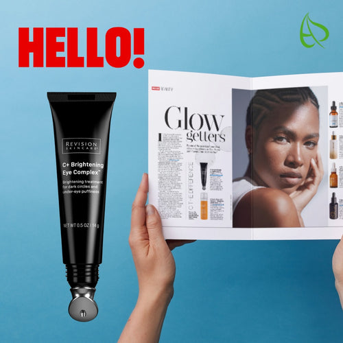 The new C+ Brightening Eye Complex™ features in HELLO! Magazine 🌿🖤