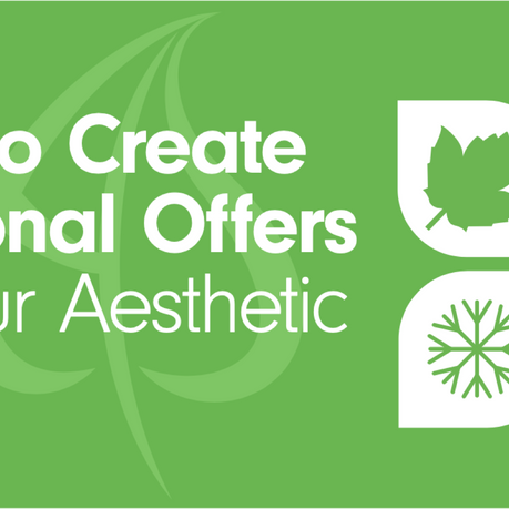 How to Create Seasonal Offers for Your Aesthetic Clinic
